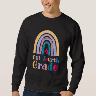 Letzten Schullehrertag: 4. Klasse Sweatshirt