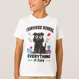 Letzten Schultag überlebte ich die Schule T-Shirt