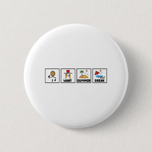 Letzten Schultag woll Sommerpause-Lehrer Button