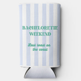 Letzten Toast an der Küste (Bachelorette) Coozie Selters Dosenkühler