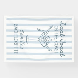 Letzten Toast an der Küste Whimsical Bachelorette Banner