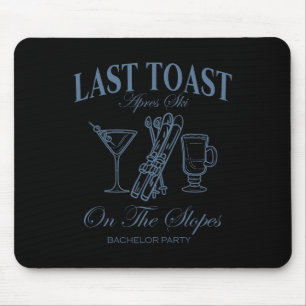 Letzten Toast auf den Pisten Chelor Ski Bridal Tei Mousepad