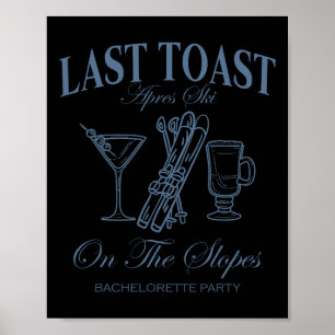 Letzten Toast auf den Pisten Chelor Ski Bridal Tei Poster