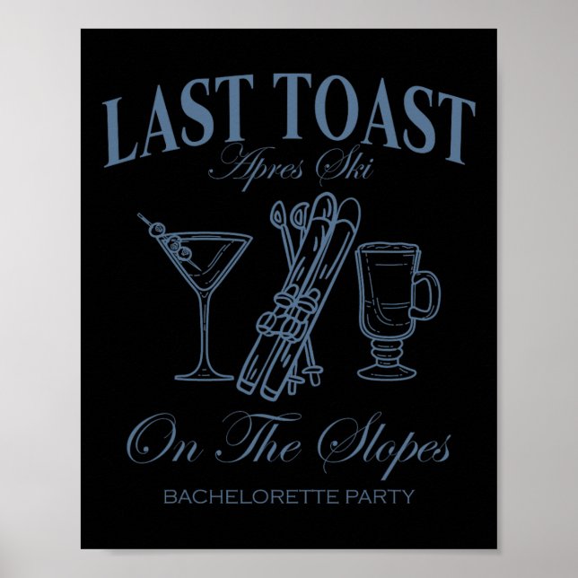 Letzten Toast auf den Pisten Chelor Ski Bridal Tei Poster (Vorne)