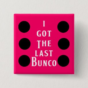 Letzter Bunco Punkt-Entwurf Button