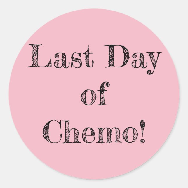 "Letzter Chemo-Tag!" Aufkleber (Vorderseite)