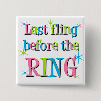 Letzter Fling vor dem Ring Button