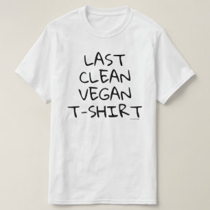Letzter sauberer veganer T - Shirt (weiß)