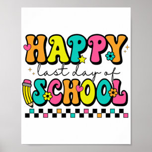 Letzter Schullehrertag Abschluss 8 Poster