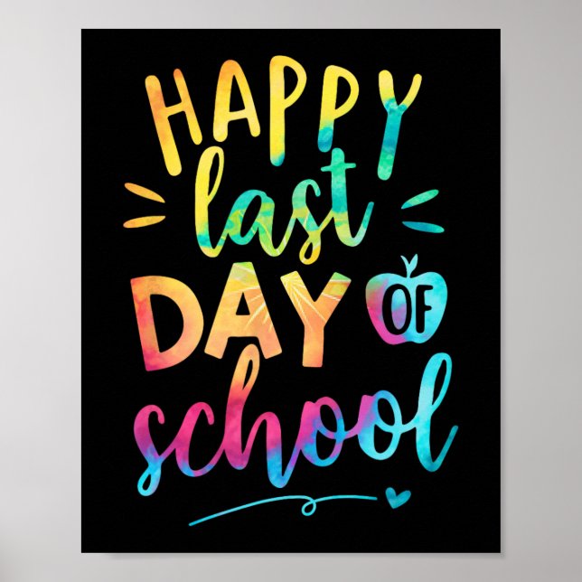 Letzter Schullehrertag Abschluss 9 Poster (Vorne)