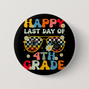 Letzter Schultag Lehrer 4. Klasse Kinder Jungen Button