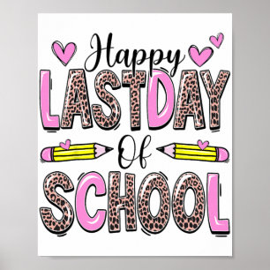 Letzter Schultag Leopard Lehrer Student Graduat Poster