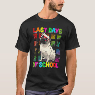 Letzter Schultag Süßer Mops-Hund Jungen Mädchen A T-Shirt