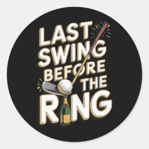 Letzter Swing vor dem Ring 1  Runder Aufkleber