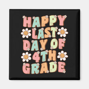Letzter Tag der 4. Klasse Cute Groovy Vierte Klass Magnet