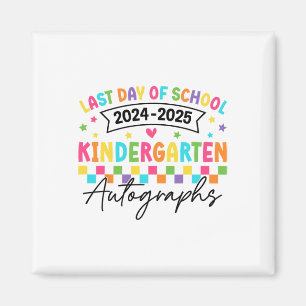 Letzter Tag der Autographie Kindergarten Graduat Magnet