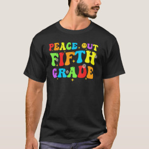 Letzter Tag der Schule Frieden Out 5. Klasse Teach T-Shirt