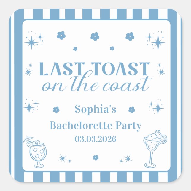 Letzter Toast am Junggeselinnen-Abschied der Küste Quadratischer Aufkleber (Vorderseite)