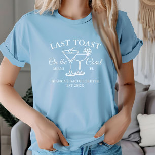 Letzter Toast am Küsten-Junggesellinnenabschied  T-Shirt