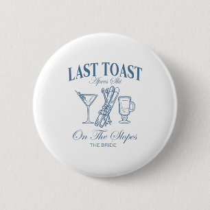 Letzter Toast an den Hängen Junggeselle Skifahren  Button