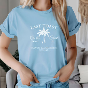 Letzter Toast an der Küste Junggesellinnen-Abschie T-Shirt
