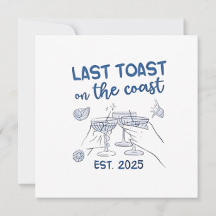 Letzter Toast an der Ostküste 2025 Einladung