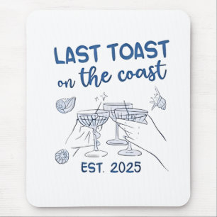 Letzter Toast an der Ostküste 2025 Mousepad