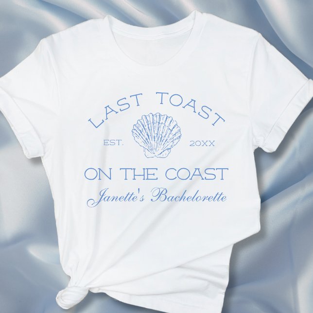 Letzter Toast auf dem Junggeselinnen-Abschied an d T-Shirt (Last Toast On The Coast Bachelorette Party Custom T-Shirt)