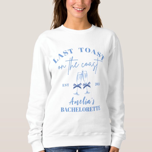 Letzter Toast auf dem Junggeselinnen-Abschied in M Sweatshirt (Vorderseite)