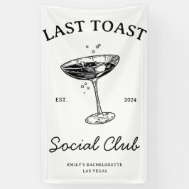 Letzter Toast Social Club Junggeselinnen-Abschied Banner
