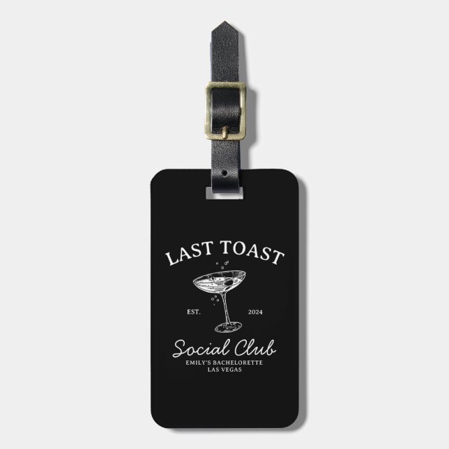 Letzter Toast Social Club Junggeselinnen-Abschied  Gepäckanhänger (Vorderseite vertikal)