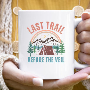 Letzter Trail vor dem Junggesellinnen-Wochenende  Kaffeetasse