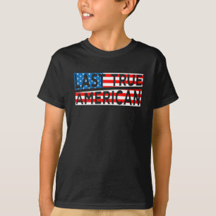 Letzter True American USA Patriot T-Shirt