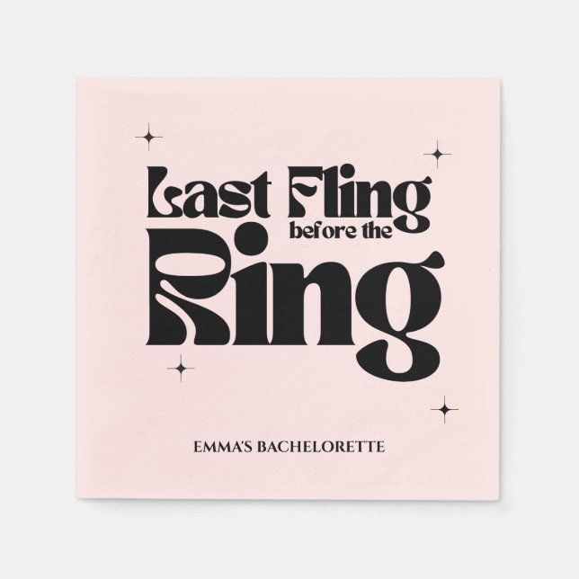 Letztes Fling vor dem Ring-Junggeselinnen-Abschied Serviette (Vorderseite)