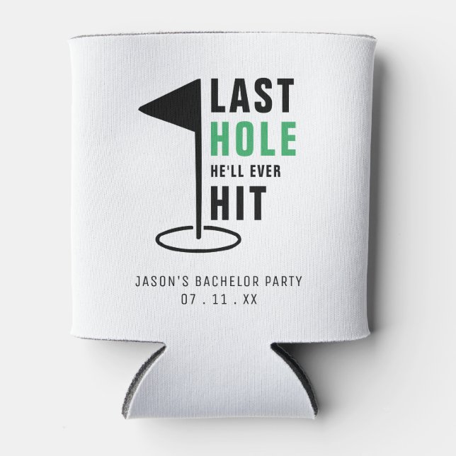 Letztes Loch Golf Bachelor Party White Dosenkühler (Vorderseite)