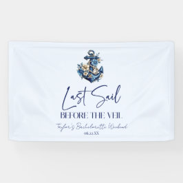 Letztes Segel vor Veil Bachelorette Wochenende Par Banner