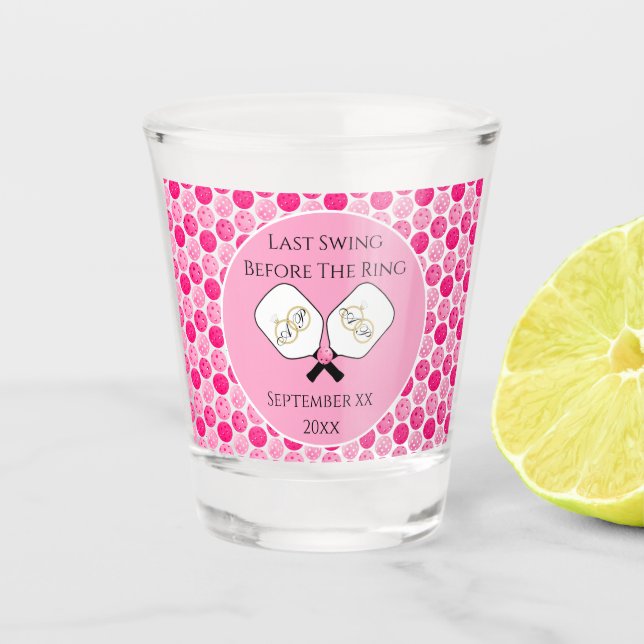 Letztes Swing vor der Hochzeit Pickleball Pink Schnapsglas (Vorderseite)