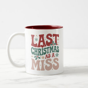 Letztes Weihnachten als Fräulein Weihnachtszukunft Zweifarbige Tasse