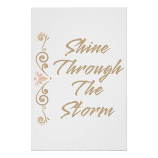 Leuchte Durch Den Sturm Inspirierend Motivierend Poster