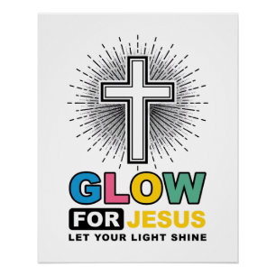Leuchte für Jesus Christliches Kreuz Licht-Shirt-D Poster