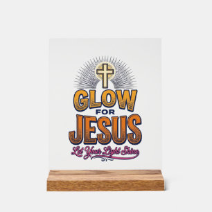Leuchte für Jesus Lass dein Licht scheinen Christl Acrylschild