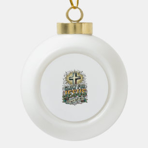 Leuchte für Jesus Vintage Christian Kreuz Shirt Keramik Kugel-Ornament