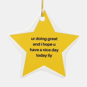 Leuchte Hell, Du Bist Ein Stern   Cute Inspirieren Keramik Ornament