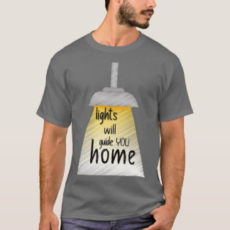Leuchten führen Sie zur Zuhause-Behebung T-Shirt
