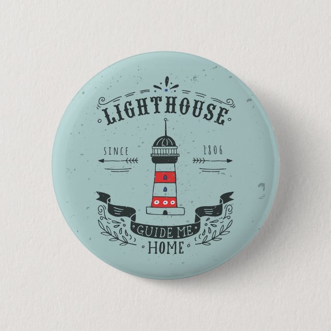 Leuchtturm Guide Me Home Poster Button (Vorderseite)
