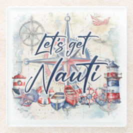 Leuchtturmboot "Let's Get Nauti" Glasuntersetzer