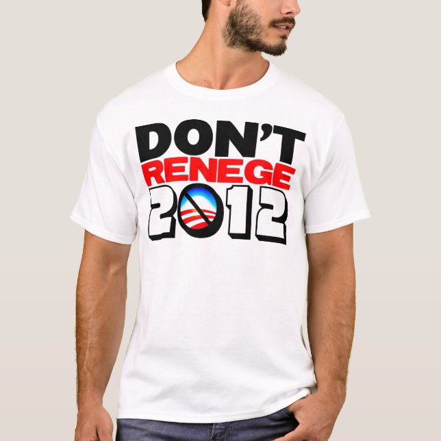 Leugnen Sie nicht 2012 T-Shirt (Vorderseite)