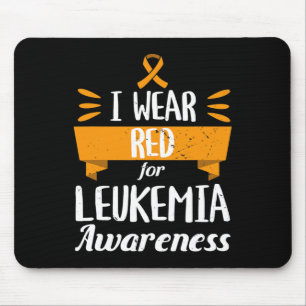 Leukämie Bewusstsein Monat I Tragen roter Blutkreb Mousepad