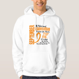 Leukämie-Bewusstseins-Monat jeder Monat für mich Hoodie