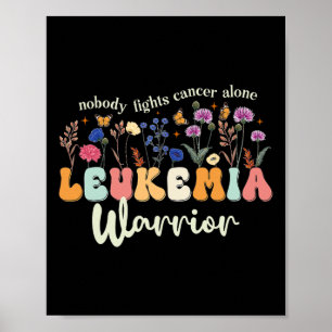 Leukämie-Blutkrebs-Bewusstsein Leukämie-Krieger S Poster